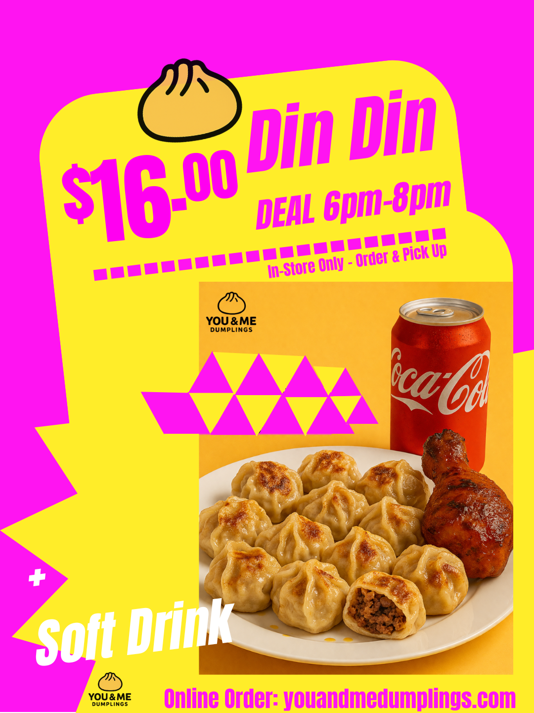 You & Me Dumplings Din Din Deal $16 (6PM-8PM)